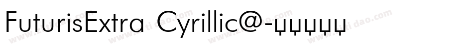 FuturisExtra Cyrillic@字体转换